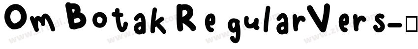 Om Botak RegularVers字体转换